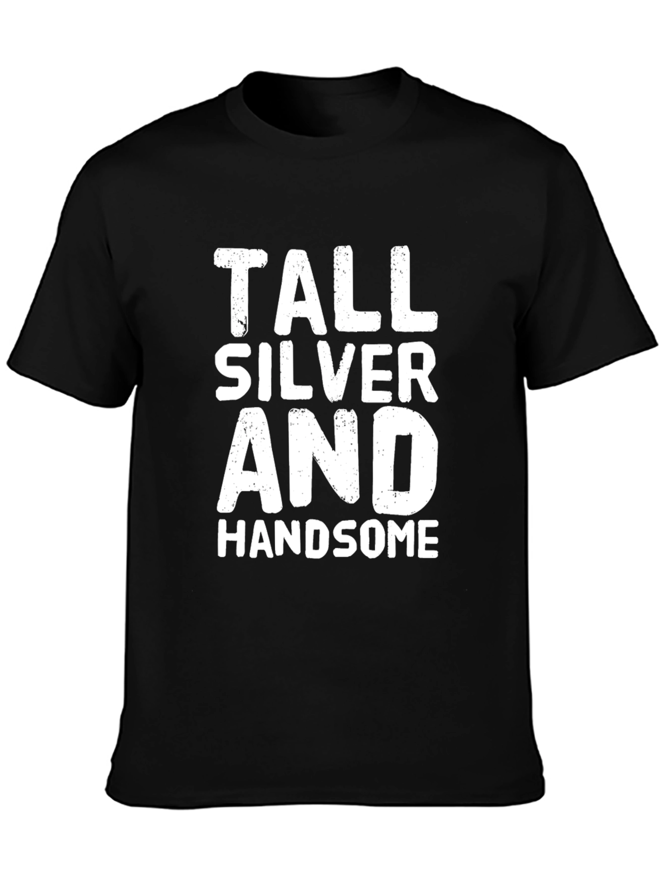 Tall Silver and Handsome Graphic Tee
