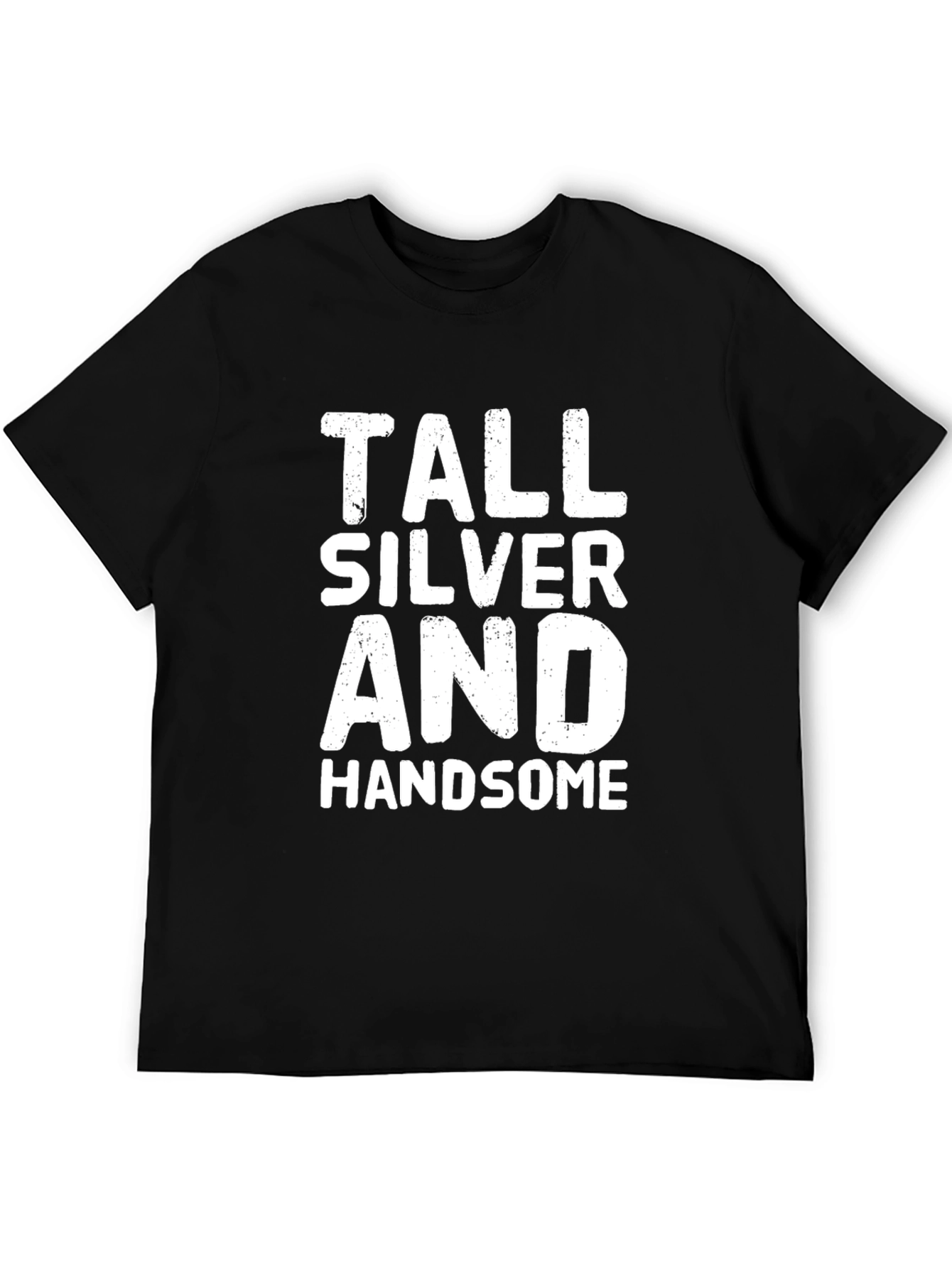 Tall Silver and Handsome Graphic Tee