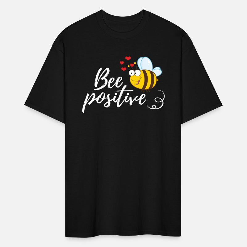 Funny BEE Saying Bee Positive