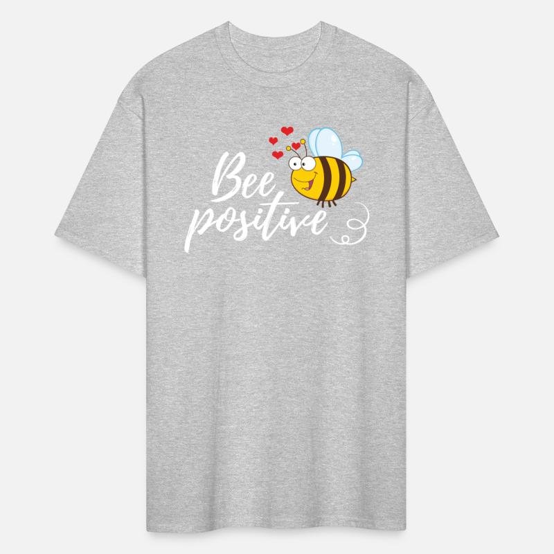 Funny BEE Saying Bee Positive