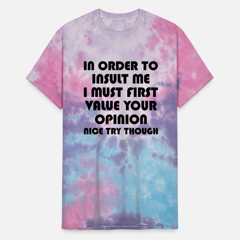 Funny In Order To Insult Me Joke Sarcastic