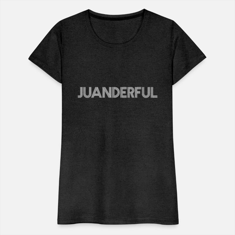 Funny Juan Name Juanderful