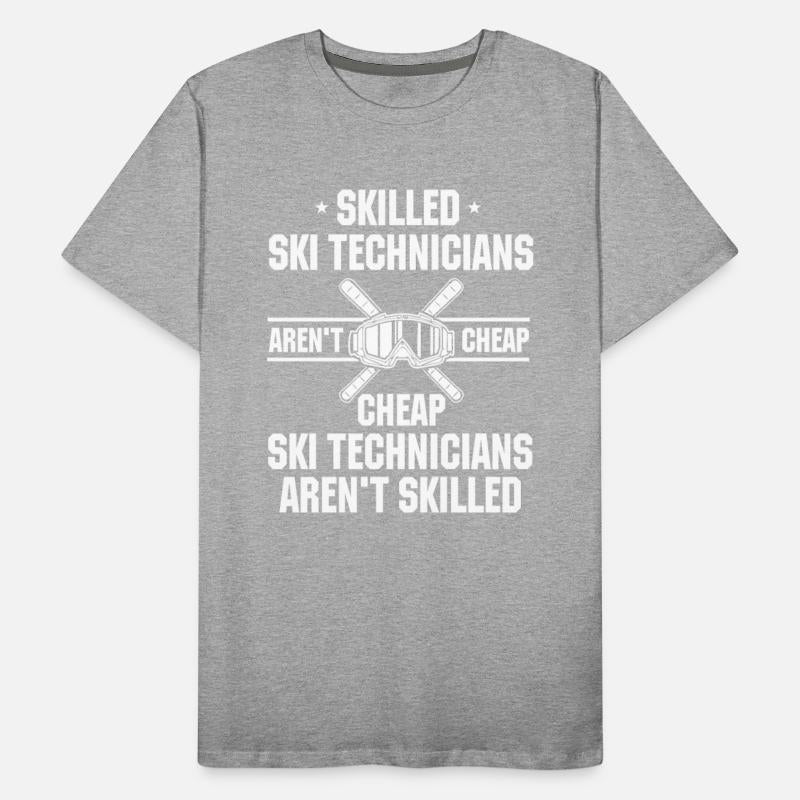Funny Ski Technician Saying