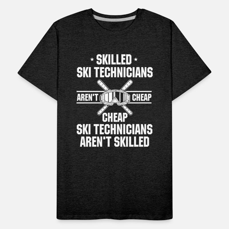 Funny Ski Technician Saying