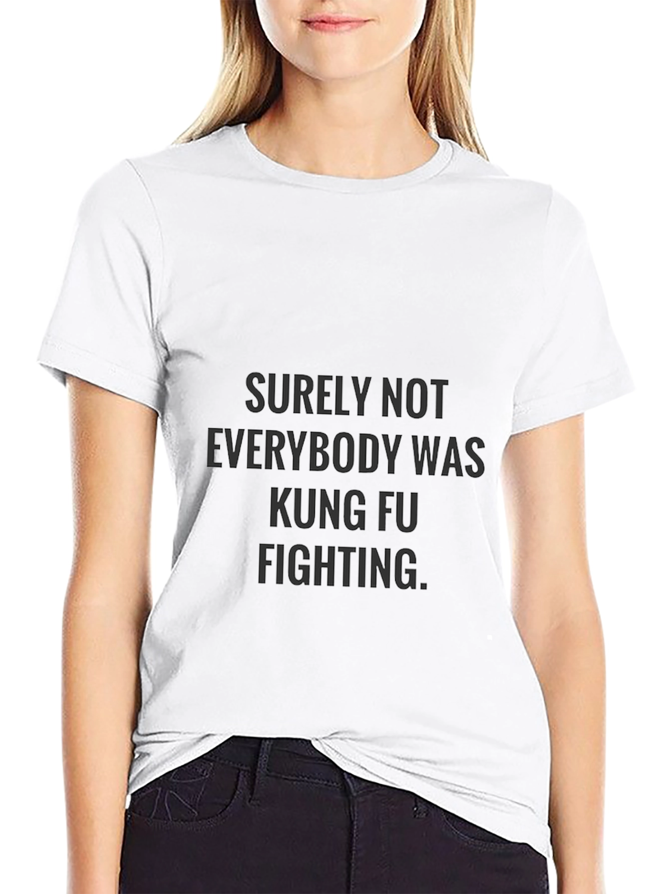 Kung Fu Fighting Sarcastic T-Shirt