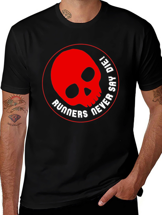 Runners Never Say Die Skull Graphic T-Shirt