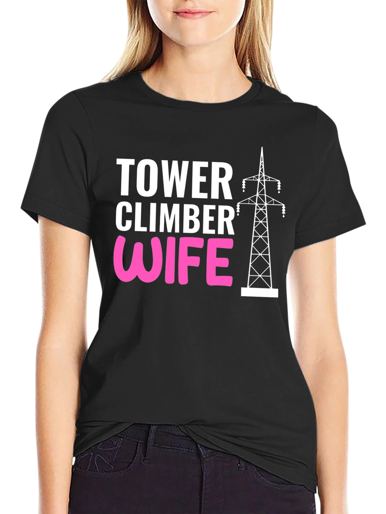Tower Climber Wife Graphic Tee