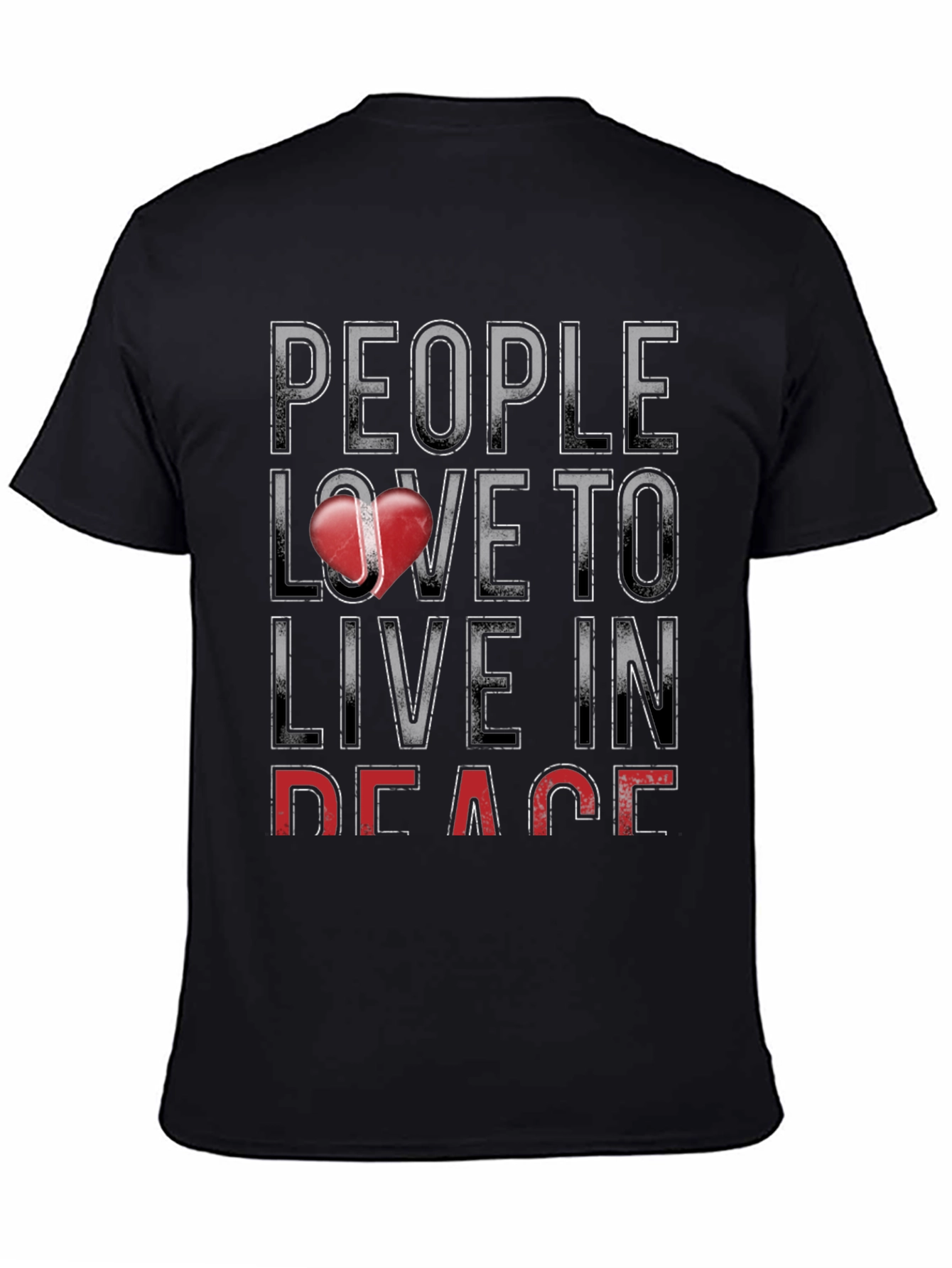 People Love to Live in Peace Graphic T-Shirt