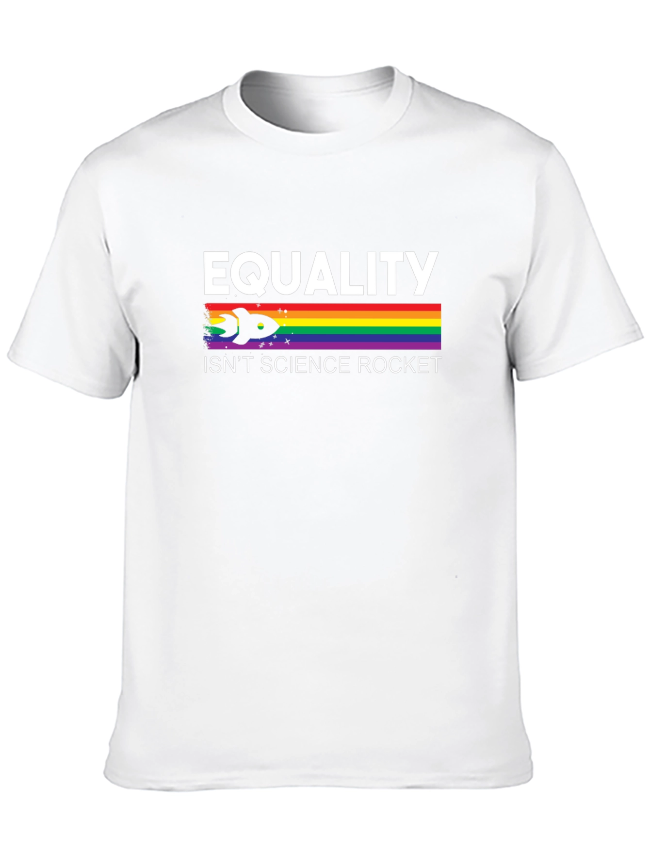Equality Isnt Rocket Science Graphic T-Shirt