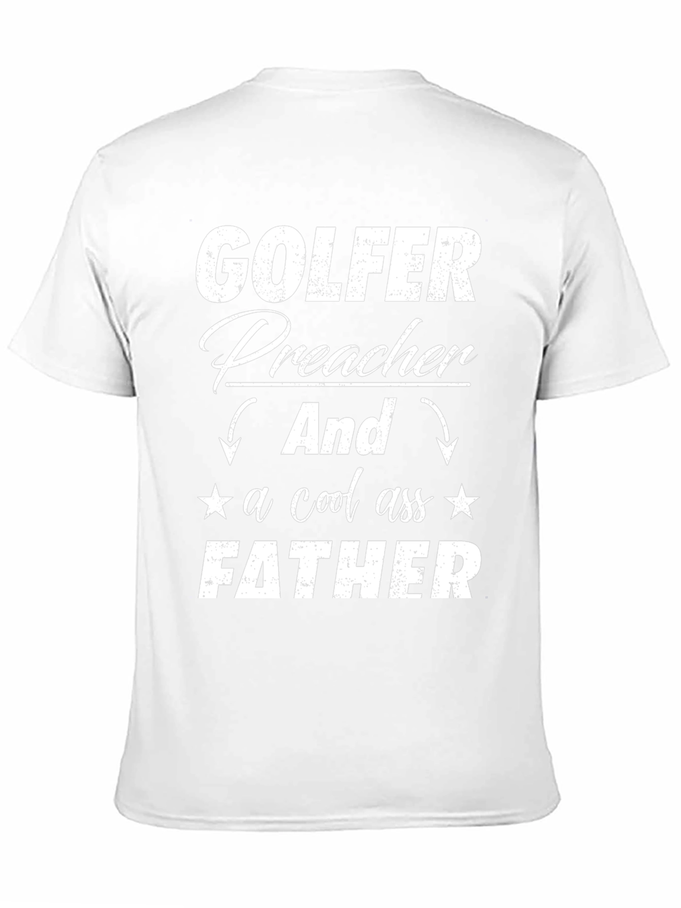 Golfer Preacher Father T-Shirt - Cool Dad Tee