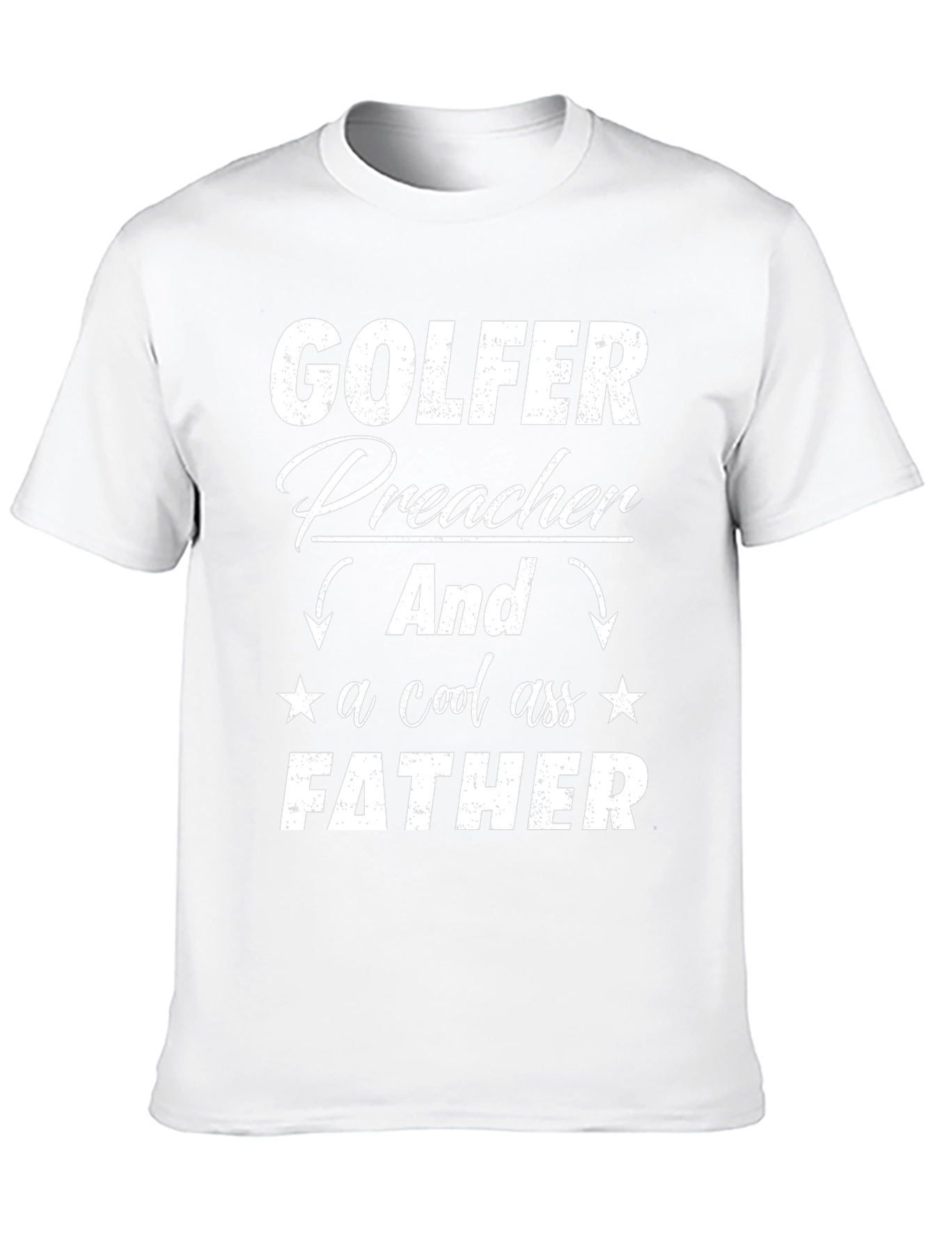 Golfer Preacher Father T-Shirt - Cool Dad Tee
