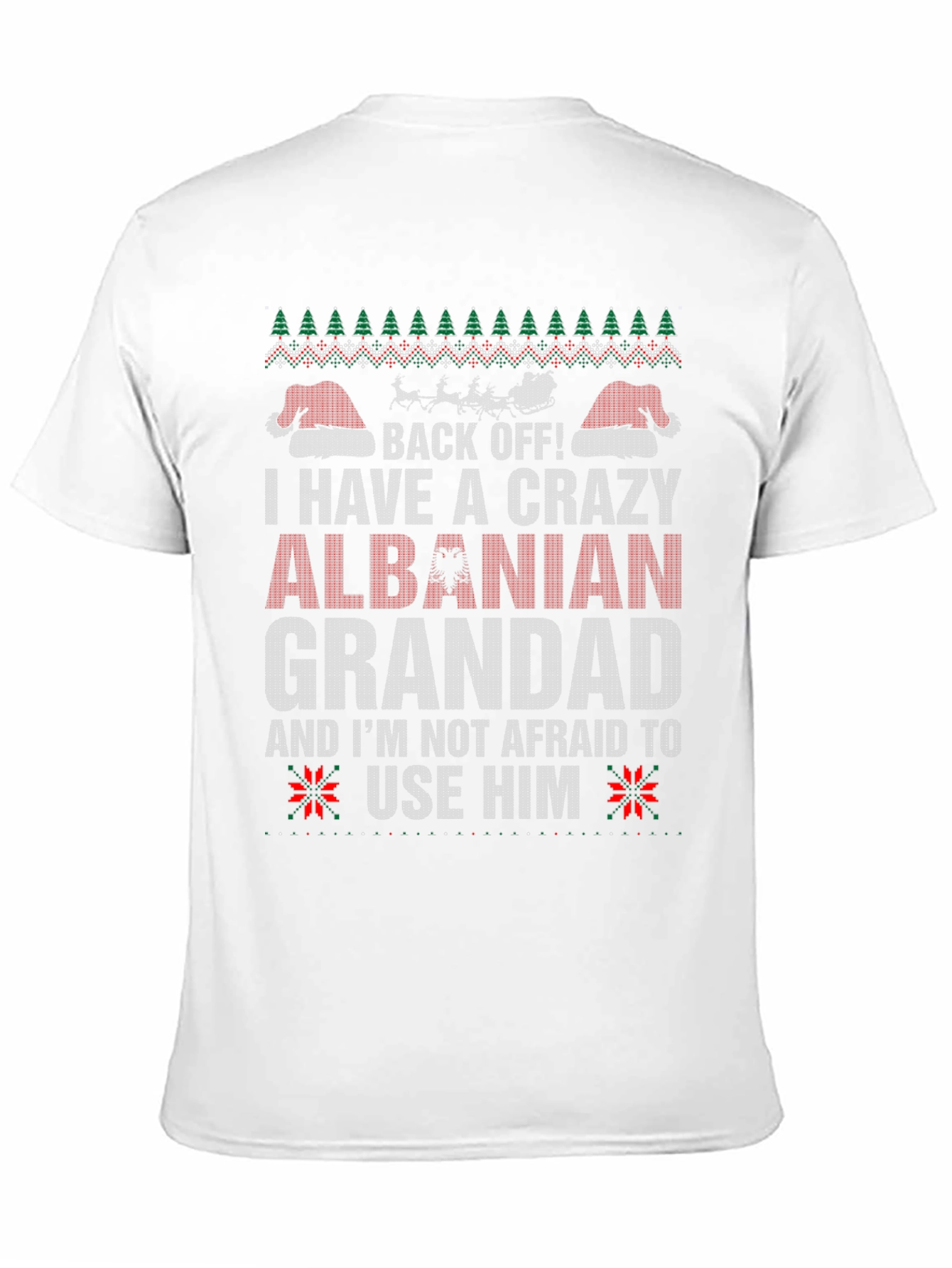 Crazy Albanian Grandad Ugly Christmas Sweater T-Shirt