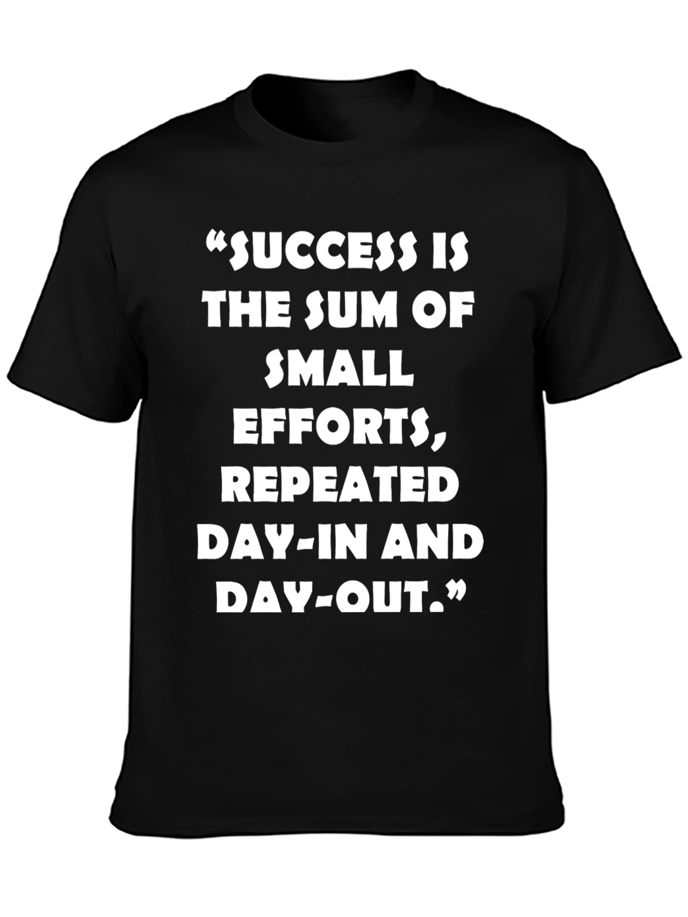 Success Quote Graphic T-Shirt - Motivational Apparel