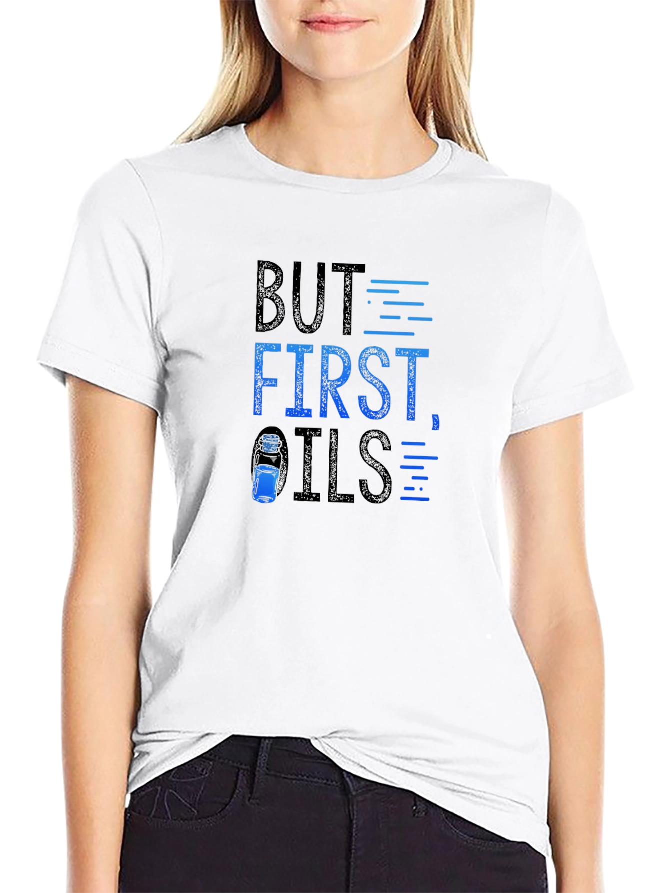 But First Oils T-Shirt - Essential Oil Lover Apparel