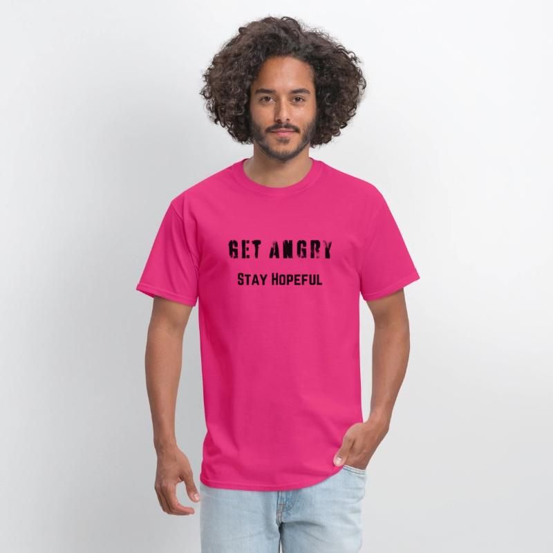Get Angry - Stay Hopeful