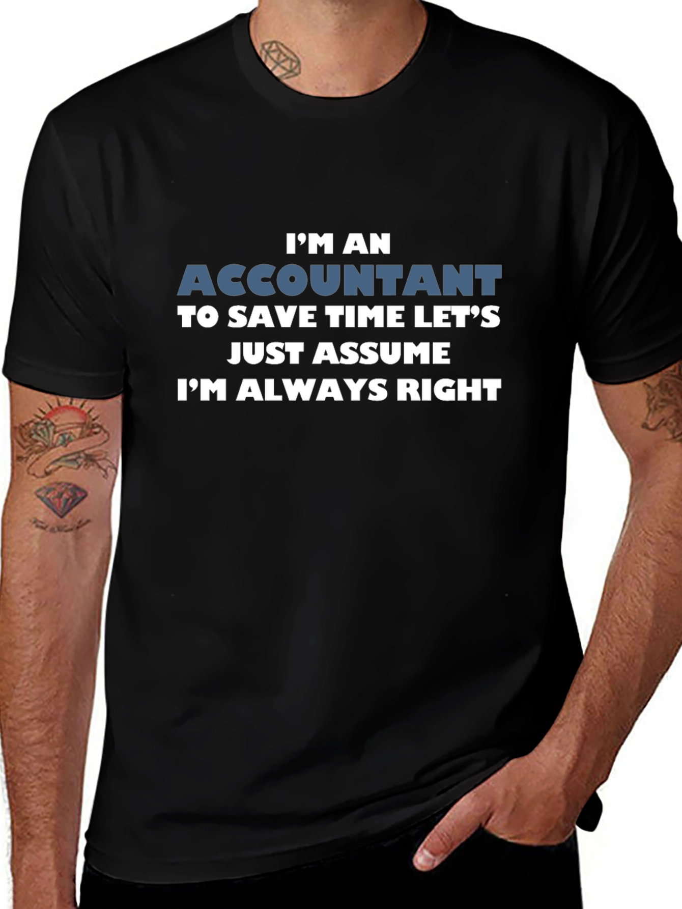 Accountant Always Right Black T-Shirt