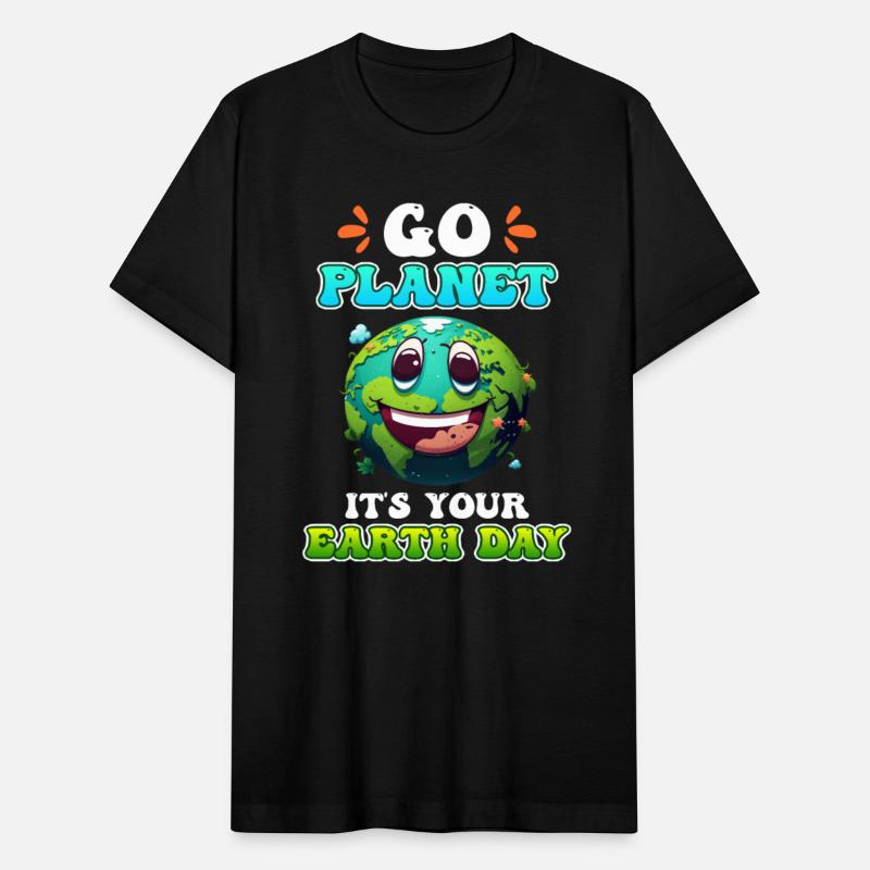 Go Planet It´s your Earth Day Save the Earth