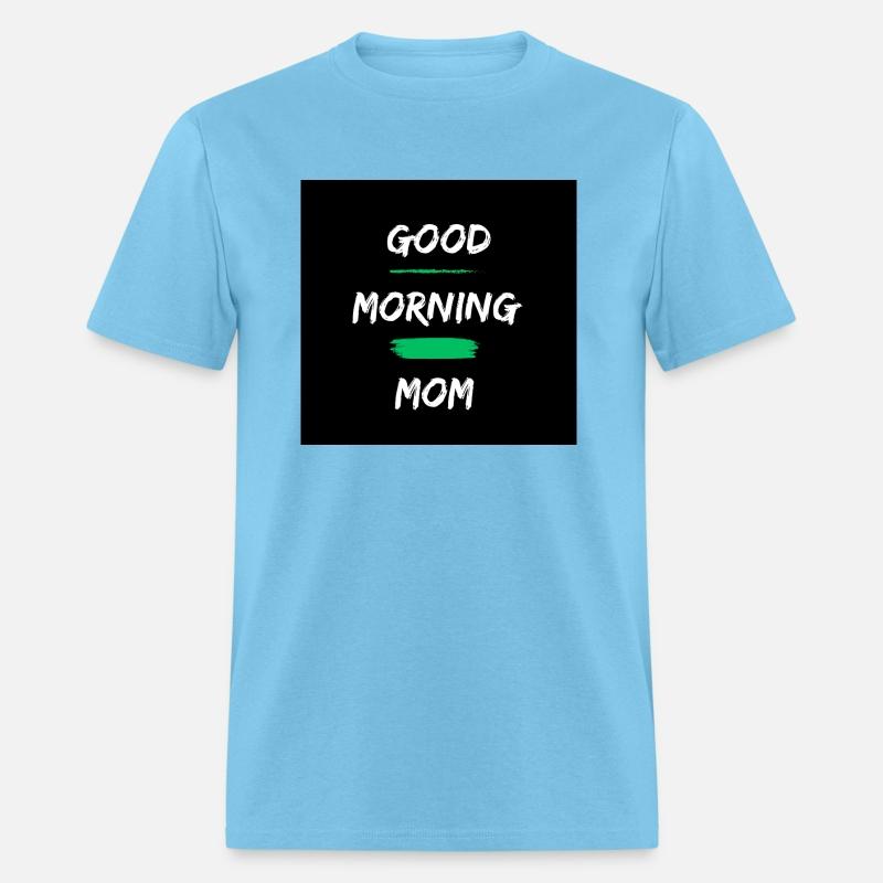 good morning mom
