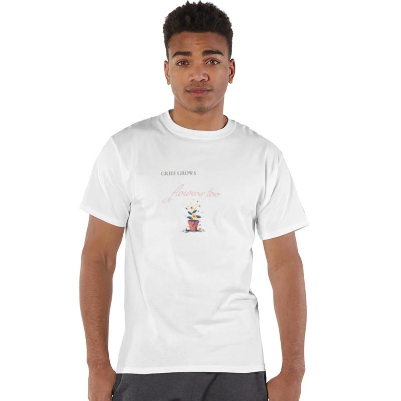Grief Grows Flowers Shirt Loss & Healing Apparel