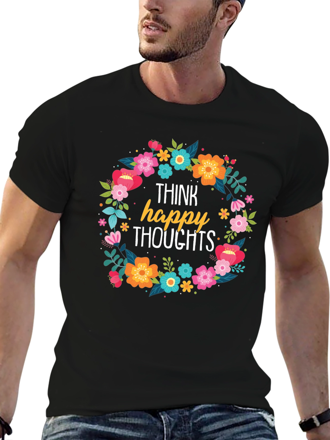 Think Happy Thoughts Floral Wreath Black T-Shirt