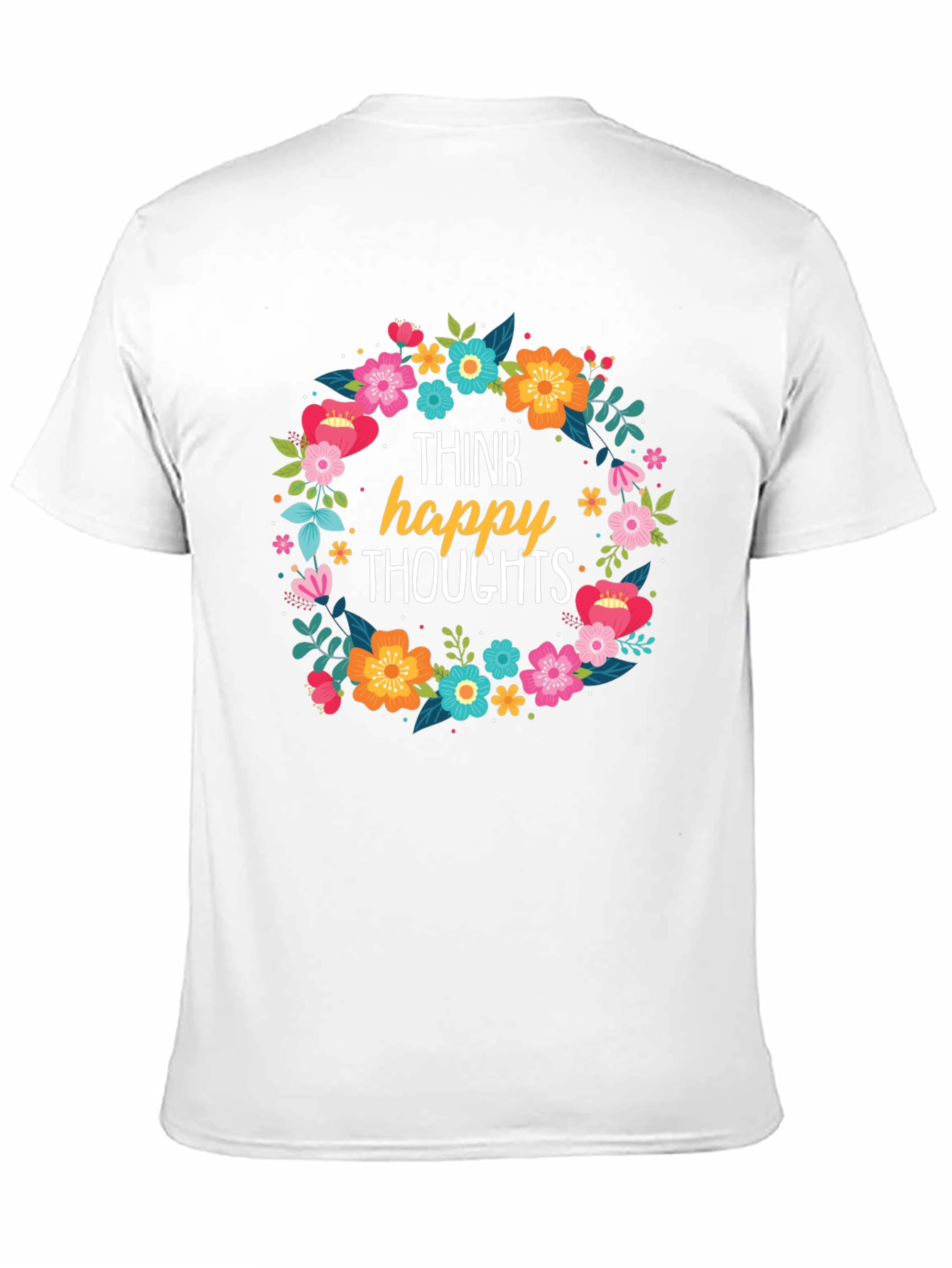 Think Happy Thoughts Floral Wreath Black T-Shirt