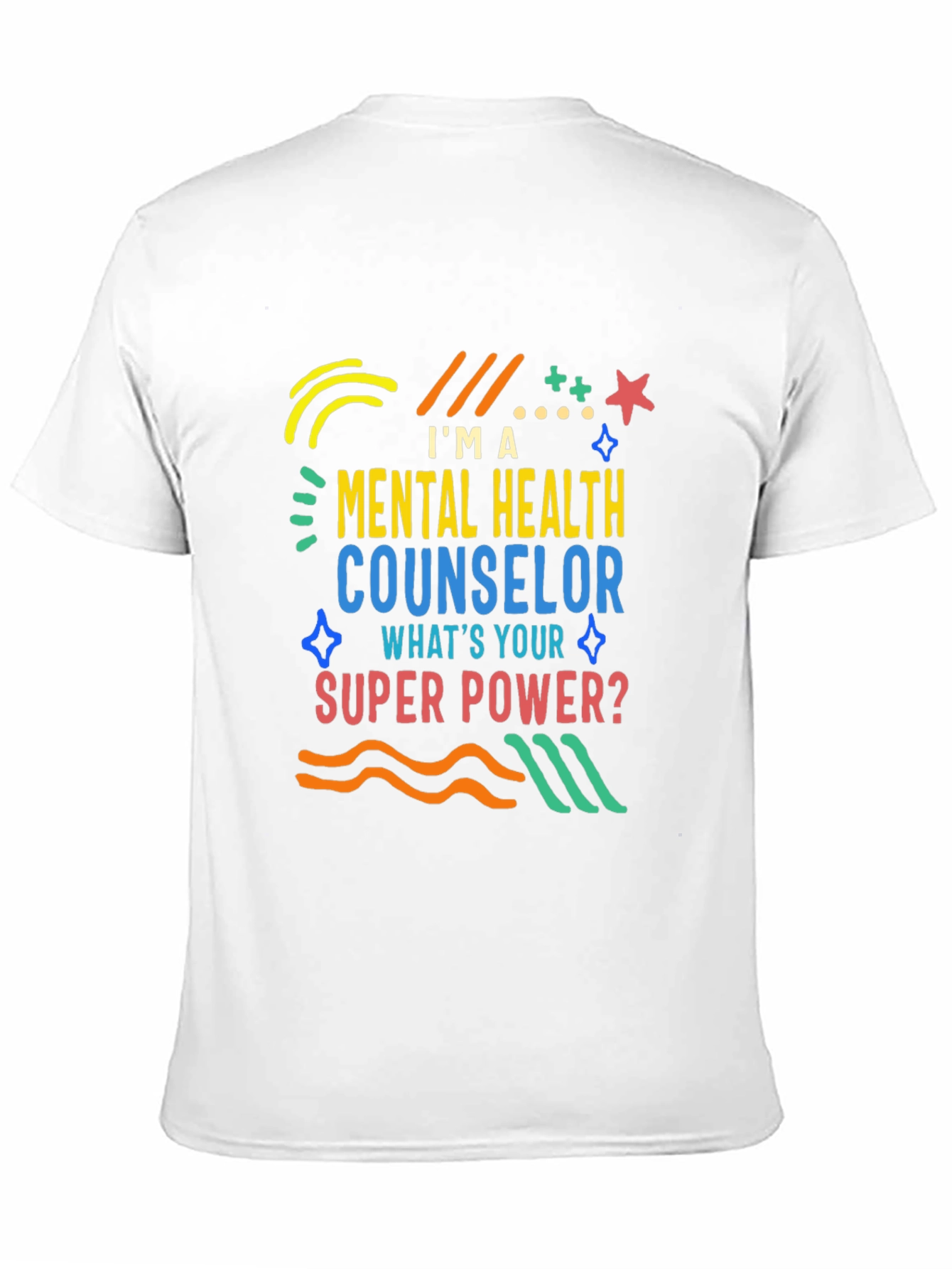 Mental Health Counselor T-Shirt - Superpower Design