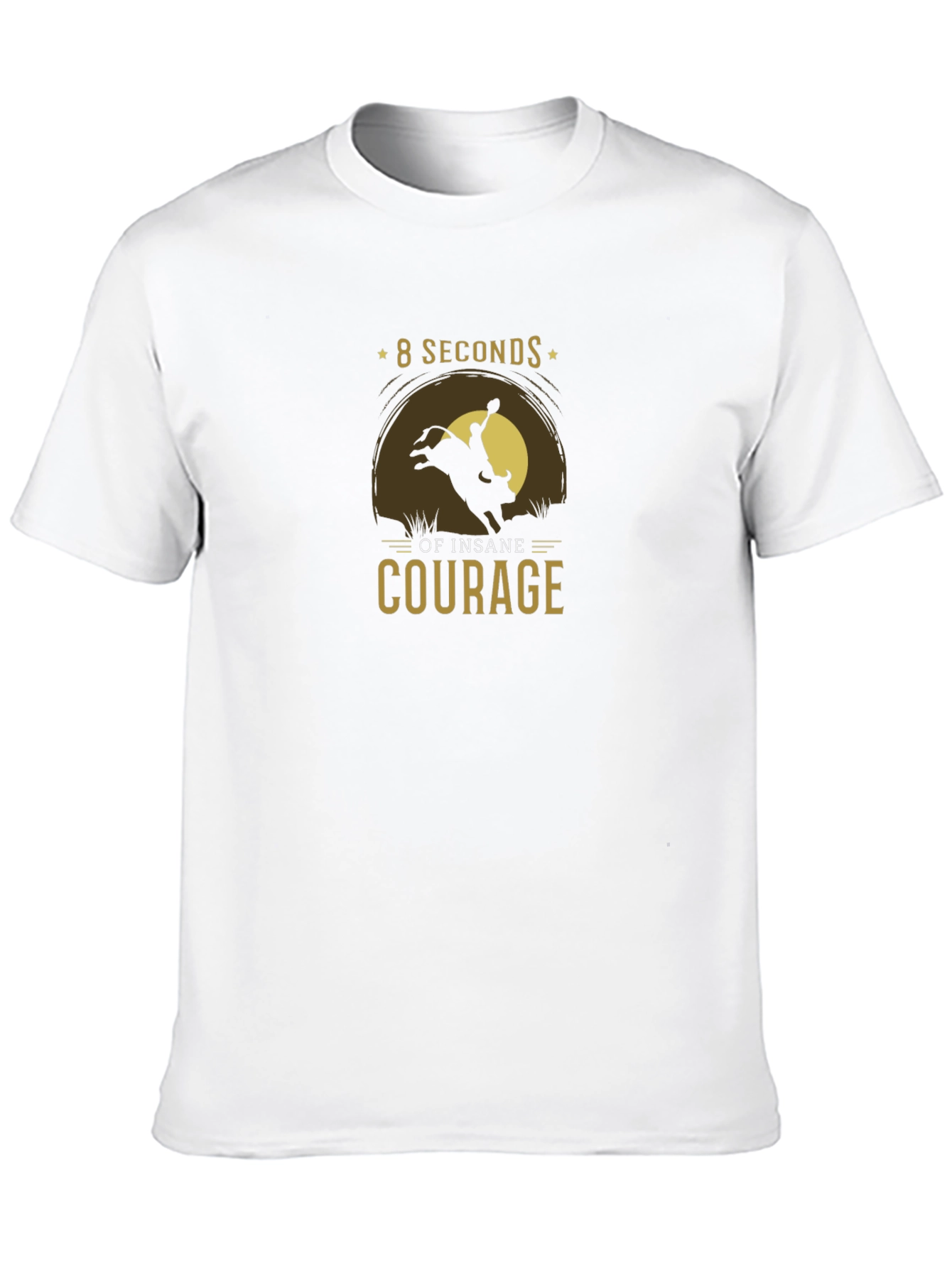 8 Seconds of Insane Courage Graphic Tee