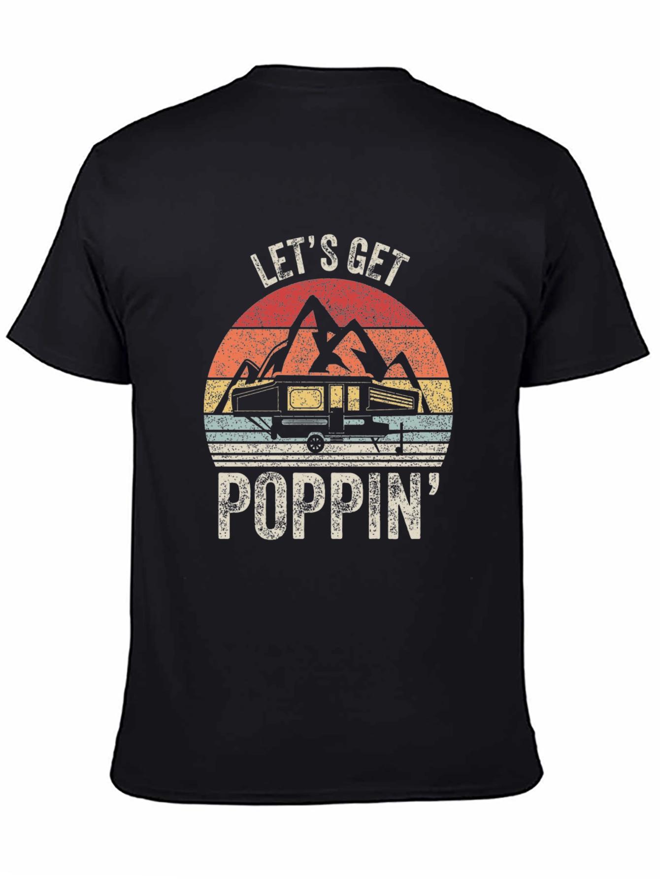 Lets Get Poppin Camping T-Shirt