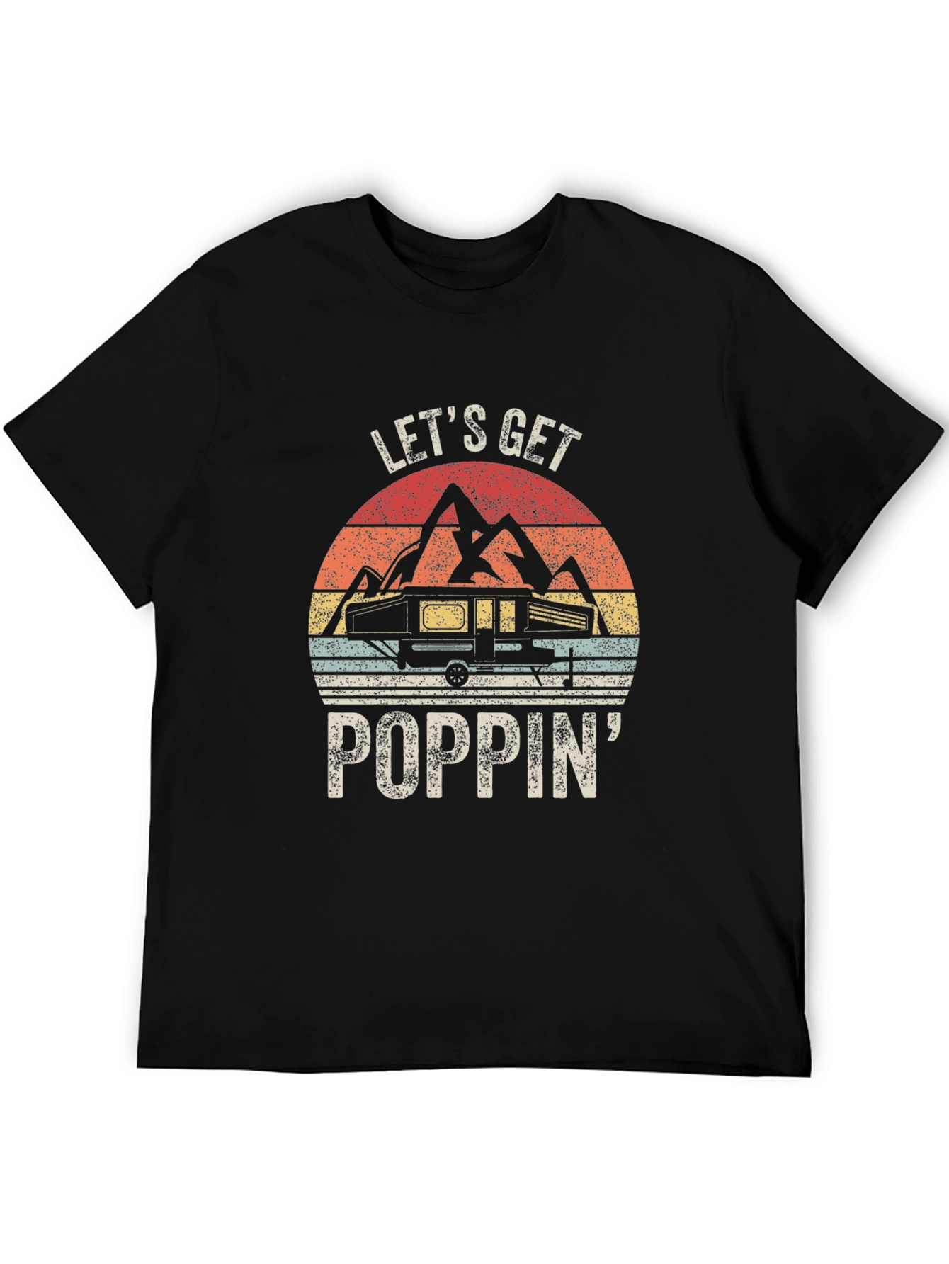 Lets Get Poppin Camping T-Shirt