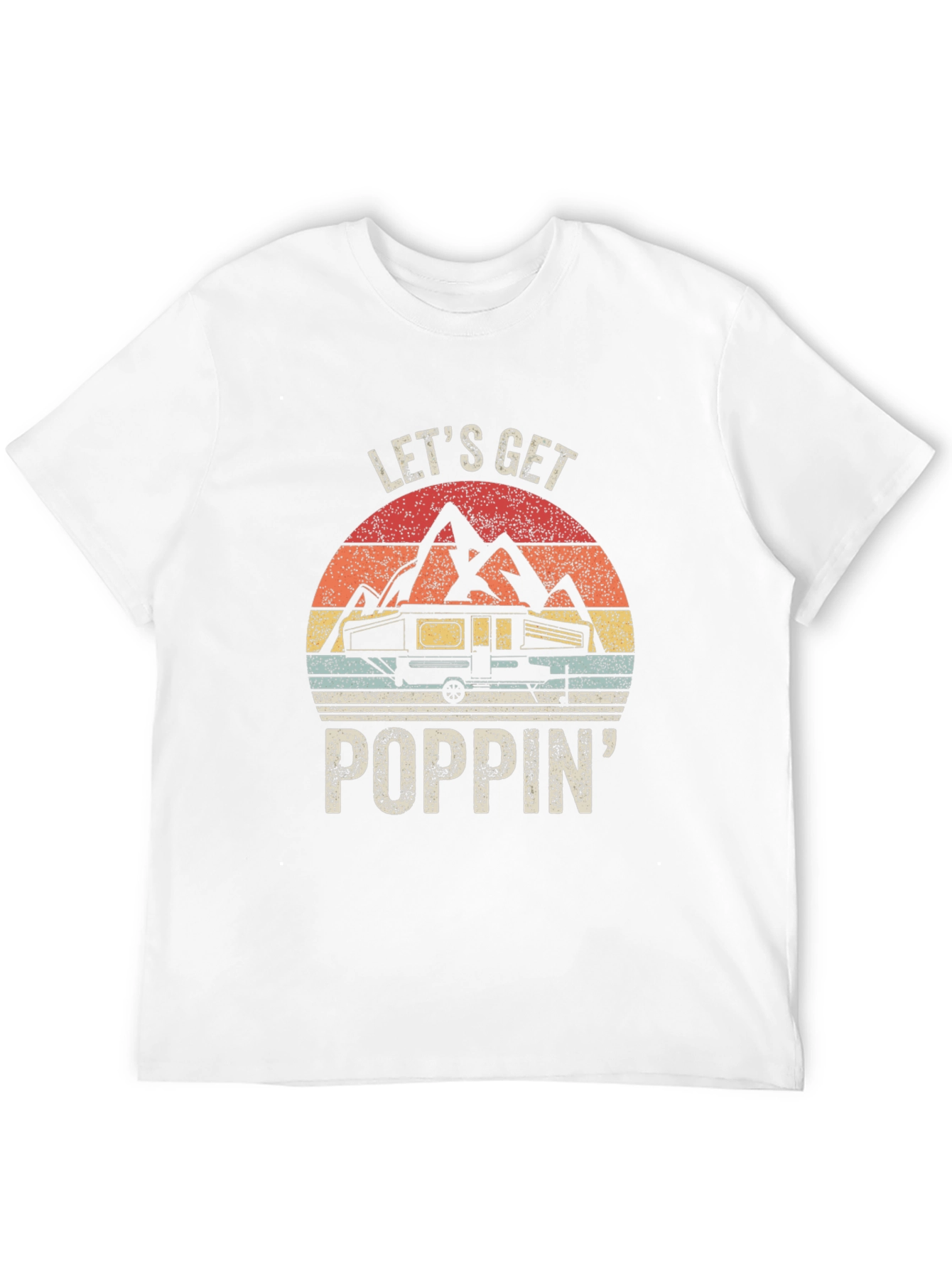 Lets Get Poppin Camping T-Shirt