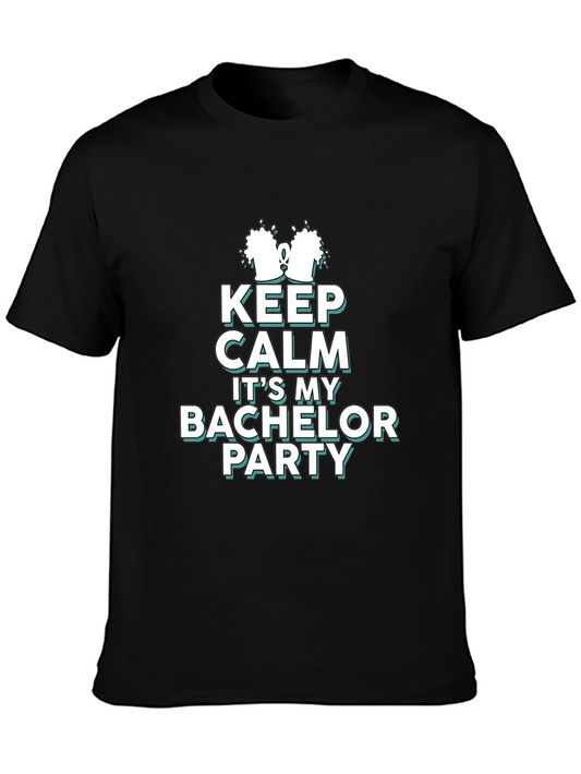 Keep Calm Bachelor Party T-Shirt
