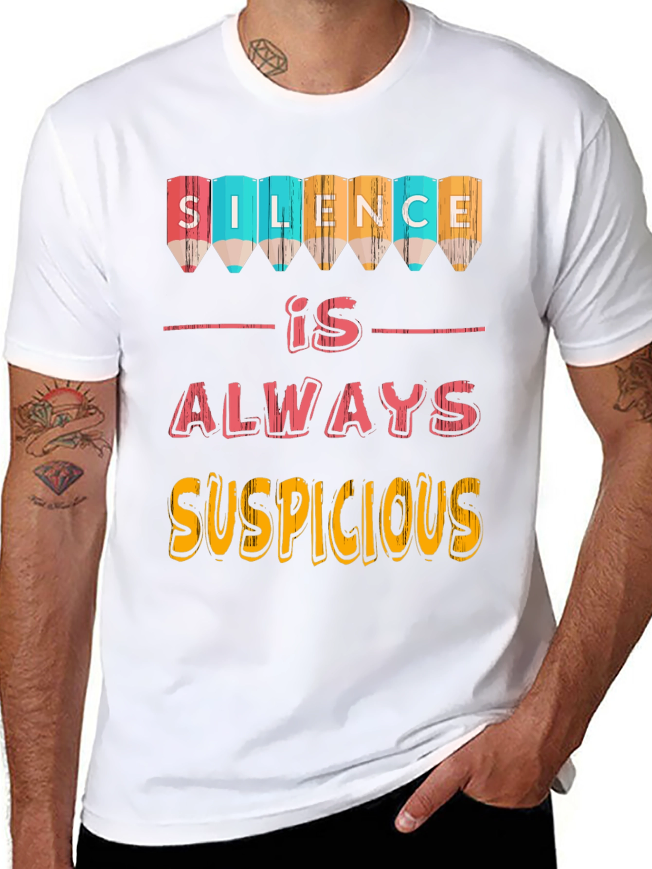 Silence Is Always Suspicious T-Shirt