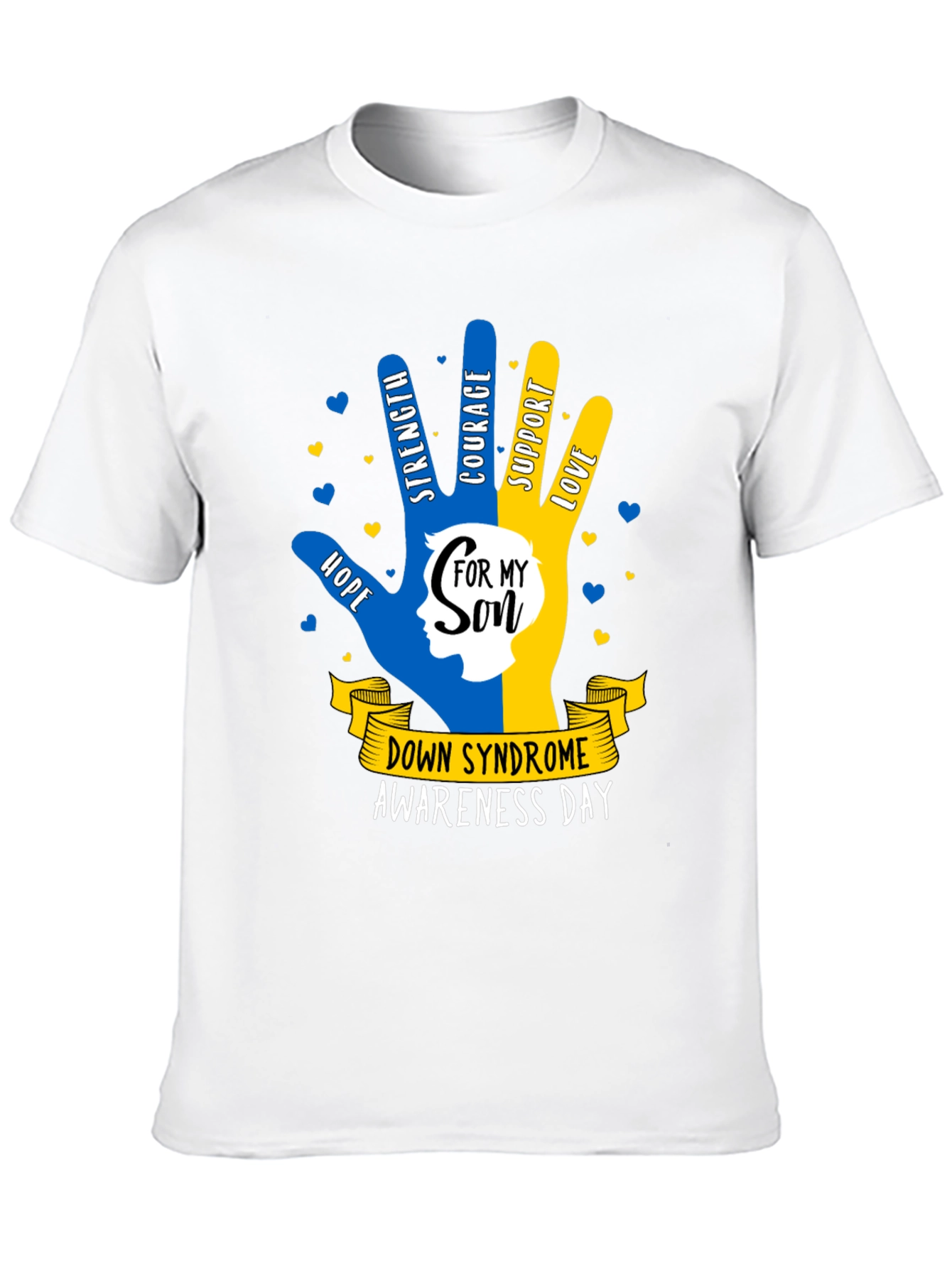 Down Syndrome Awareness T-Shirt - For My Son