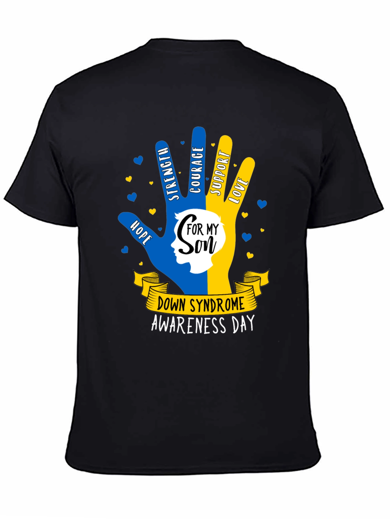Down Syndrome Awareness T-Shirt - For My Son