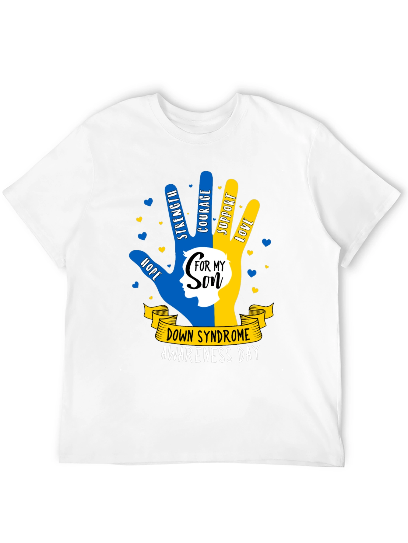 Down Syndrome Awareness T-Shirt - For My Son