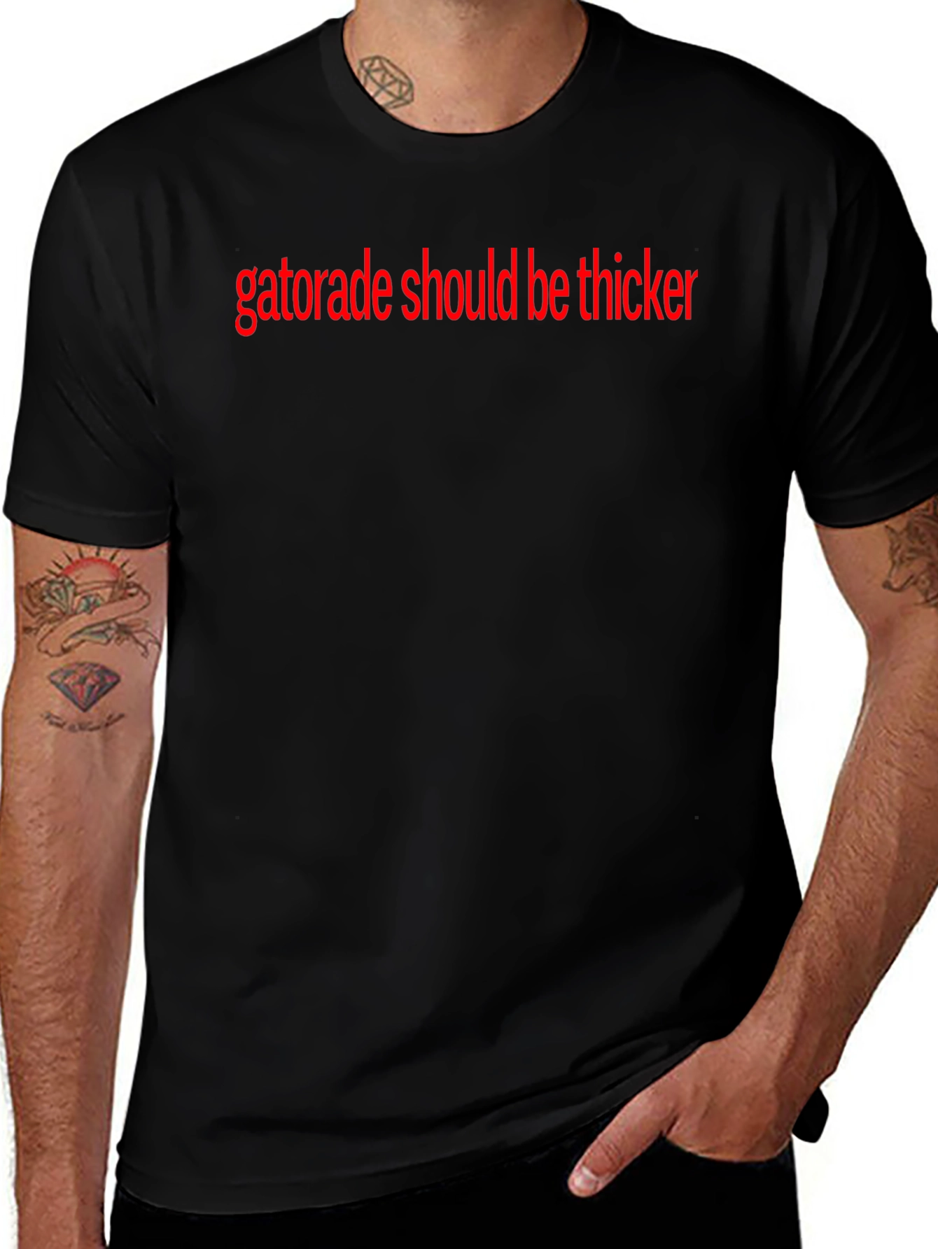 Gatorade Should Be Thicker T-Shirt