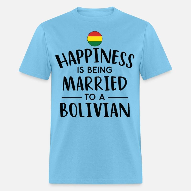Happiness Is Being Married To A Bolivian