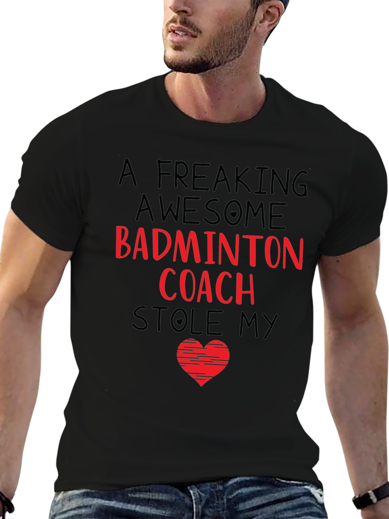 Badminton Coach T-Shirt - Stole My Heart!