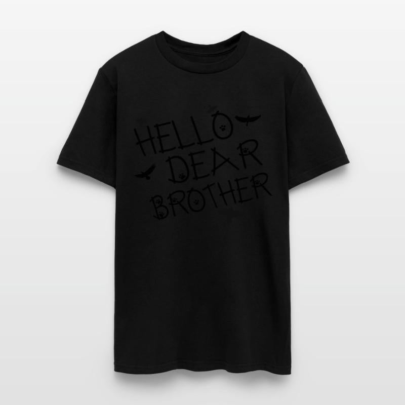 Hello dear brother Funny T-shirt design