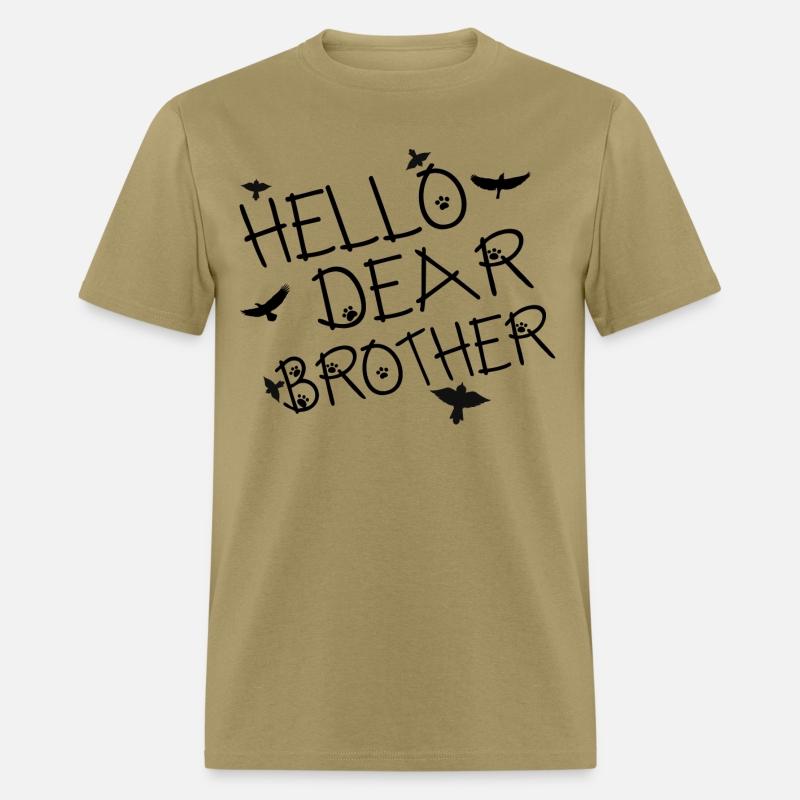 Hello dear brother Funny T-shirt design