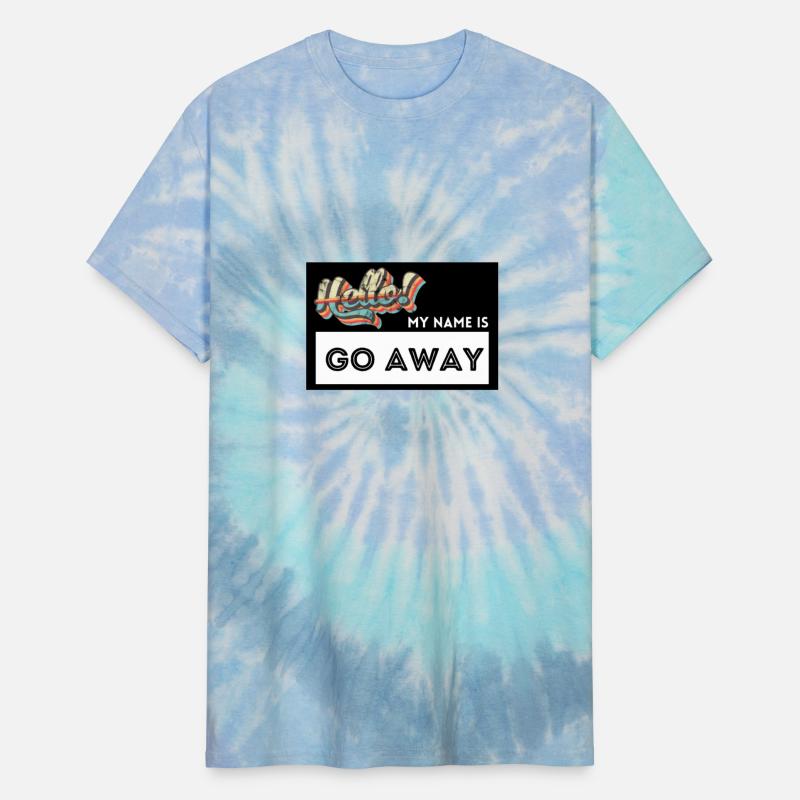 Hello My Name Is Go Away