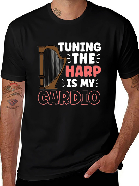 Tuning The Harp Is My Cardio - Musicians T-Shirt