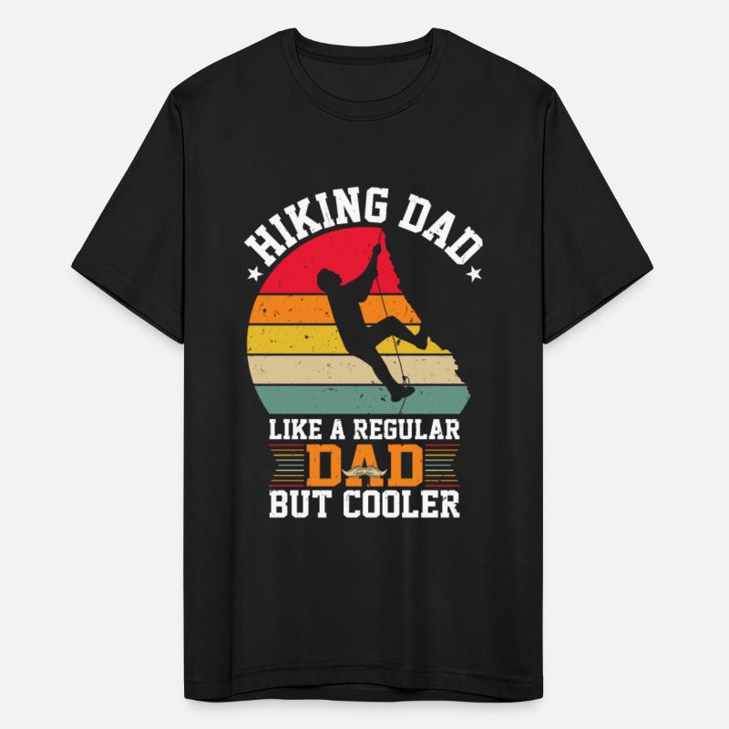 Hiking Dad Like A Regular Dad But Cooler