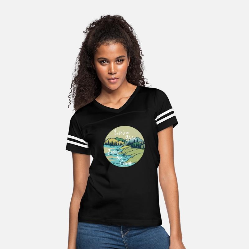 Hiking Shirt - Life Is A Hike Enjoy the Climb