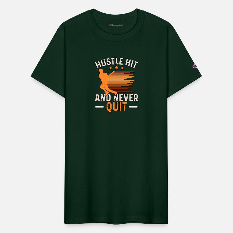 Hustle Hit And Never Quit Baseball