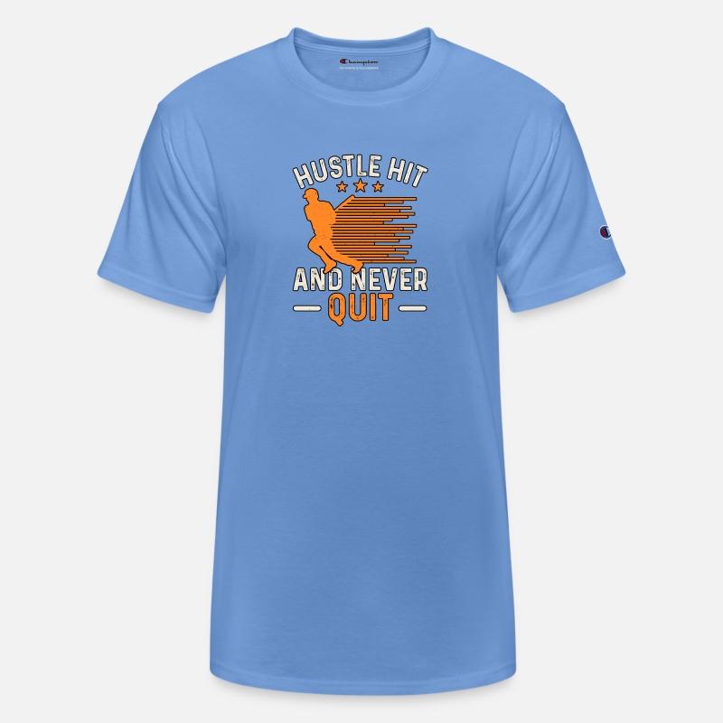 Hustle Hit And Never Quit Baseball