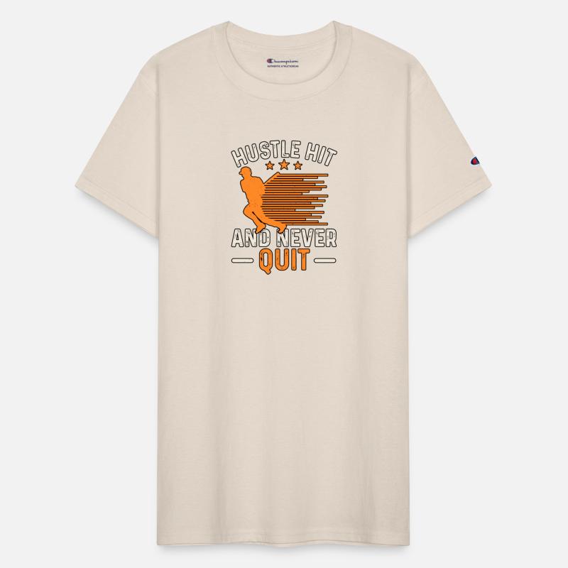 Hustle Hit And Never Quit Baseball