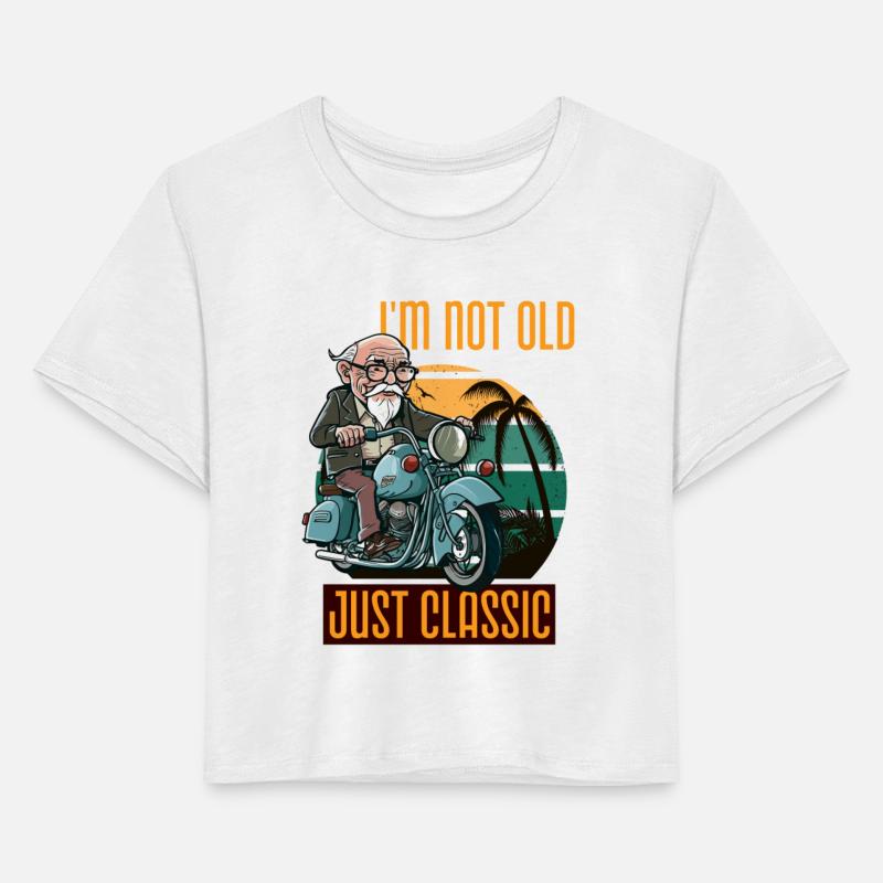 i am not old just classic