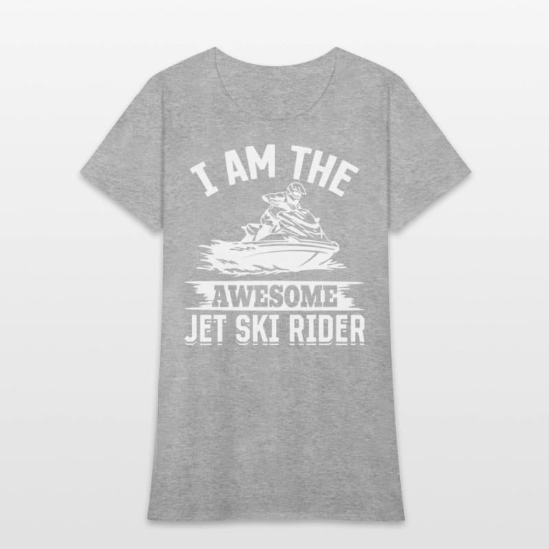 I am the awesome jet ski rider - Funny Jetski Jets