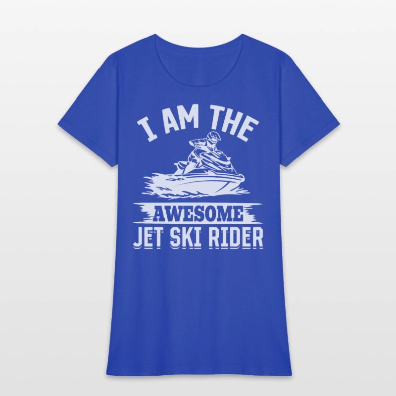 I am the awesome jet ski rider - Funny Jetski Jets